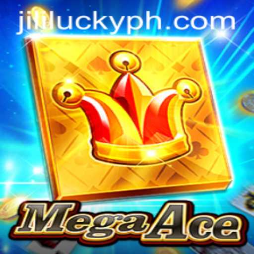 Discover MegaAce: The Ultimate Gaming Experience with Jili Lucky