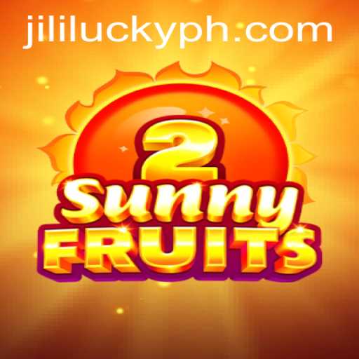SunnyFruits2 and Jili Lucky: Exploring the Vibrant World of Online Slots